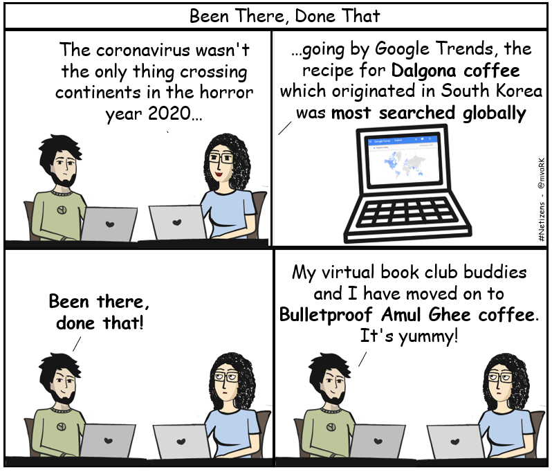 mvark's tweet photo. #Netizens 101: Been there, done that
Google Trends 2020 - https://t.co/AF8x3Baakc
About the series - https://t.co/2yaTNgCyZM
Comic strip created with @gramener's #Comicgen
#ComicgenFriday #Amul https://t.co/cpQ7ZweEx6