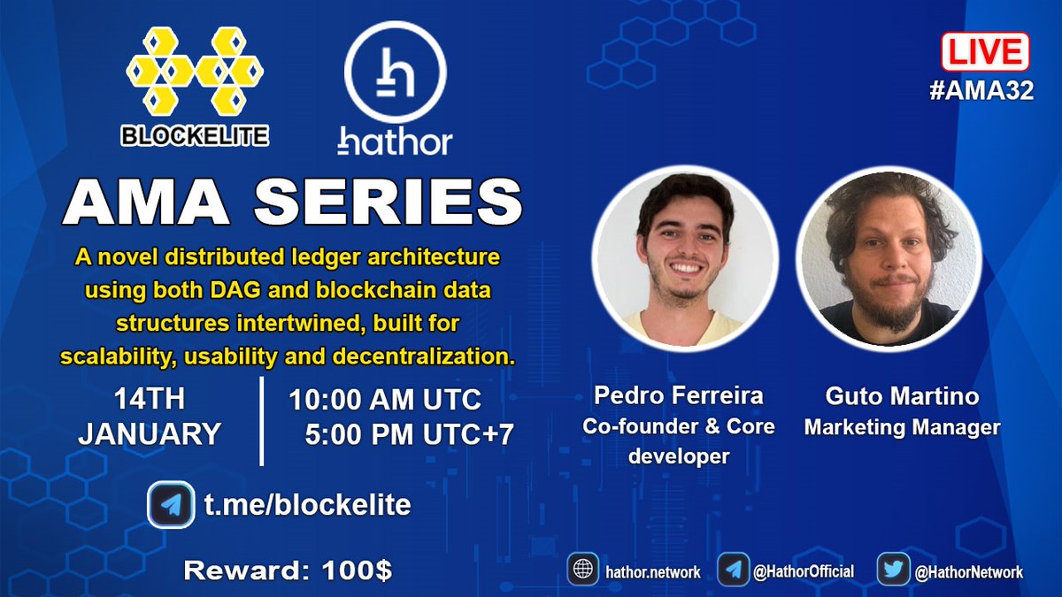 blockelite's tweet photo. Blockelite is pleased to announce our #AMA32 with Hathor Network on 14th January at 10:00 AM UTC I 5:00 PM UTC+7
Total Reward: 100$
Rules:
1. Detail: https://t.co/nRmmof9or5
2. Follow @blockelite & @HathorNetwork
3. Join: https://t.co/JCtINtnBe0
4. Like, rt, ask questions https://t.co/crXe5FqZ8o