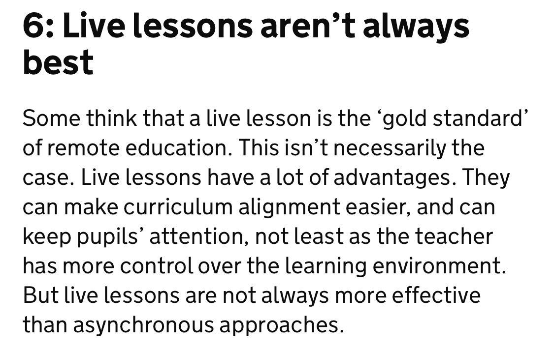 Ofsted new guide to what works in remote learning is very clear that live video teaching is not a requirement, nor is it always the best way to teach.  https://www.gov.uk/government/publications/whats-working-well-in-remote-education/whats-working-well-in-remote-education