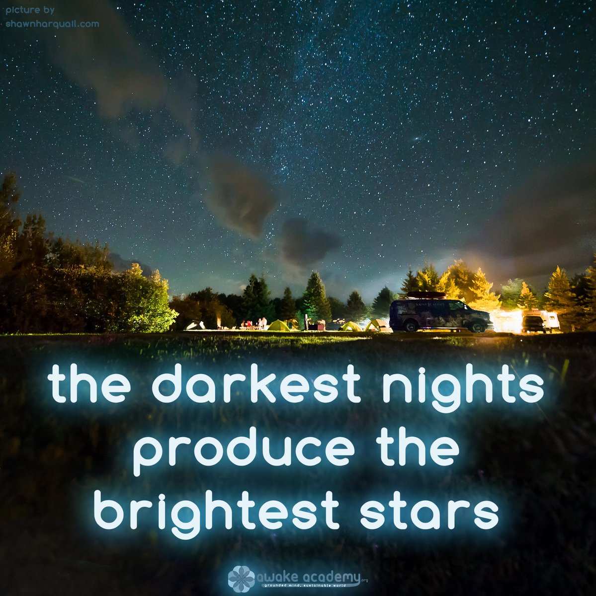 AwakeAcademy's tweet photo. The Darkest Nights Produce the Brightest Stars

#EmbracingTheShadow https://t.co/ha8wkCZWuk