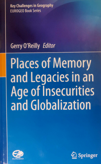 RMcMnow's tweet photo. ICYMI @DCUHist_Geog @HumanitiesDCU Dr Gerry O’Reilly’s latest edited volume with Springer International with a host of wonderful contributors #LieuxDeMemoire #PlacesOfMemory #Heritage #Globalization @gissia07 @JMatvejs @jonmarkcherry @geoinstitut @sperfectus @thepijetro /1 https://t.co/hADr1idzCS