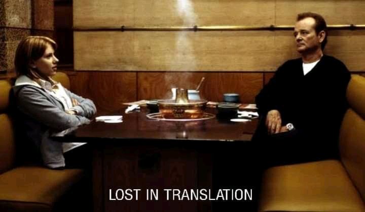 Lost in Translation   Or  Manchester by Sea