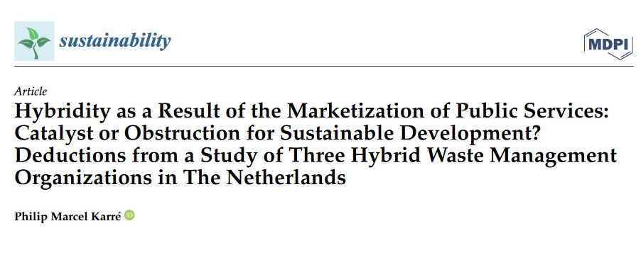 philipkarre's tweet image. New open access publication: what are the effects of #hybridity due to #marketization for the #sustainability of #wastemanagement? 
mdpi.com/2071-1050/13/1…