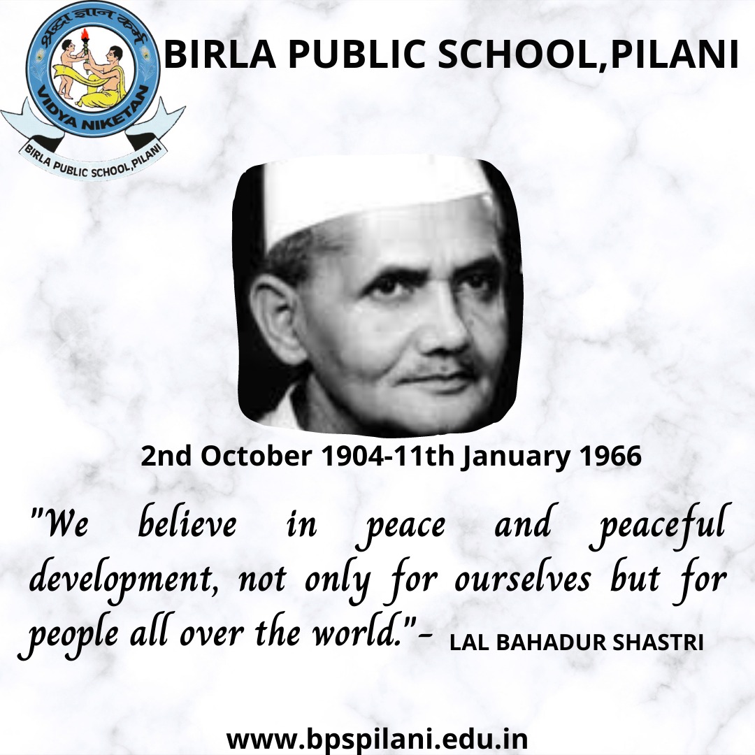 #BPSPilani #BETPilani #lalbahadurshastrideathanniversary 
#LalBahadurShastri #Vinian #Vinoba 
Birla Public School Pilani