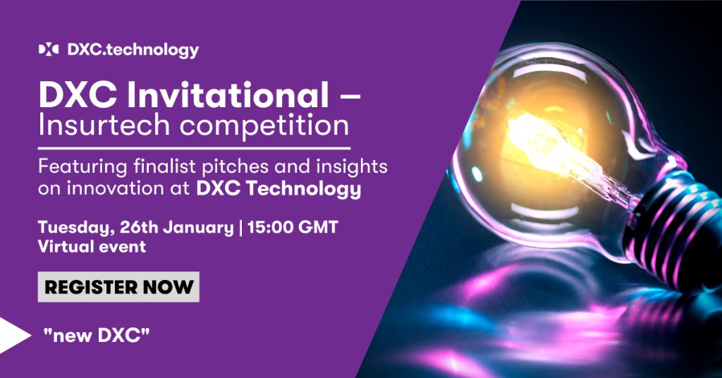 DXC_UKI's tweet image. Join us for an exciting #Insurtech pitch session on 26th January at 3pm GMT. We are delighted with the submissions for the #DXCinvitational Insurtech — Europe 2021, and we are seeing excellent innovations — it will be something worth seeing. Register now: dxc.to/3slFOez