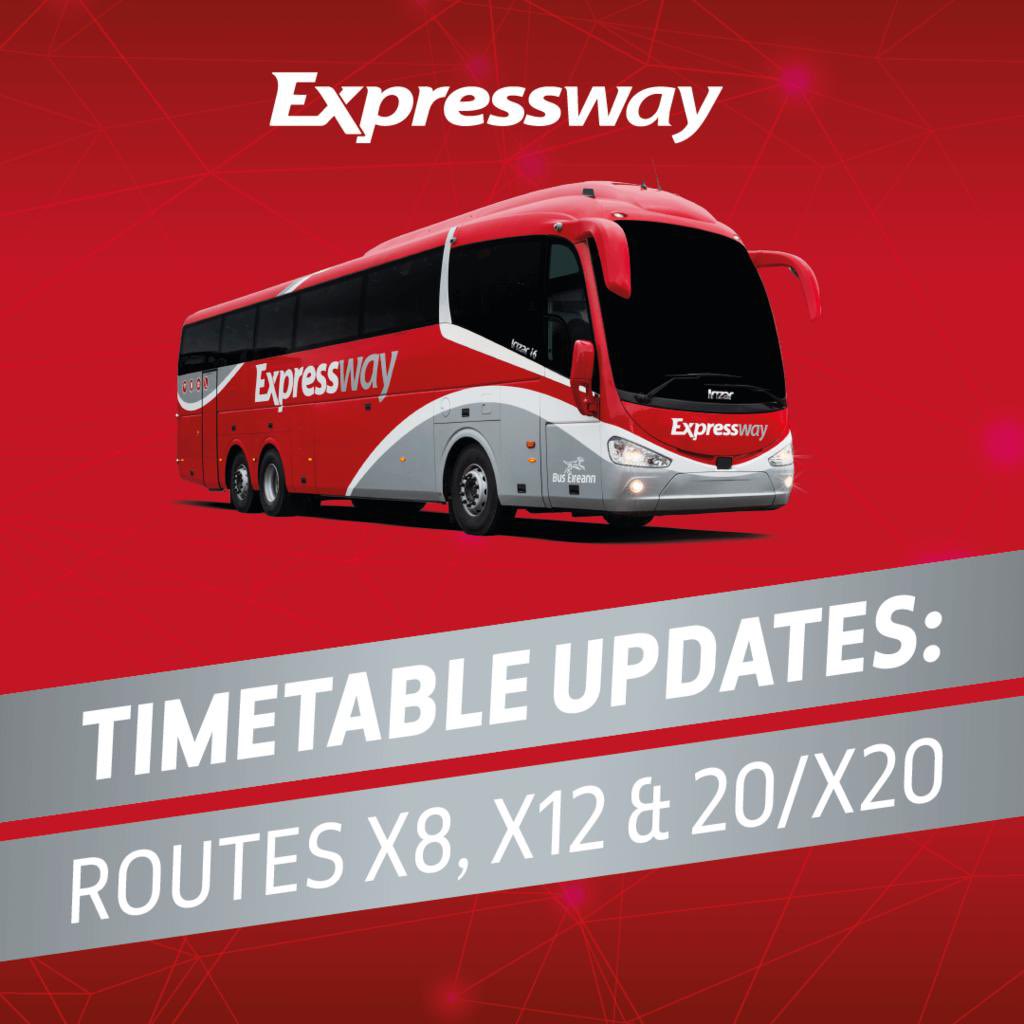 ExpresswayIRE's tweet image. Please note the following Expressway services X8, X12 and 20/X20 are now operating to revised timetables see expressway.ie for details #timetablechanges