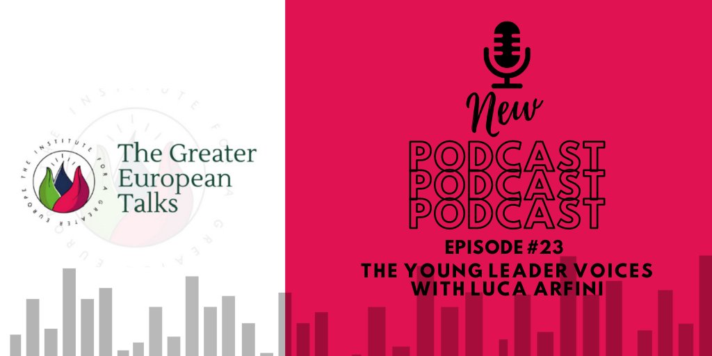 InstituteEurope's tweet photo. 🎙 New #Podcast Episode of the #GreaterEuropeanTalks - The Young Leader Voices with Luca Arfini
Today we talk with young leader Luca Arfini about one of his exciting new projects the Young Leader Voices. 
 
https://t.co/HYMVRlrGaN

#InstituteforaGreaterEurope #GreaterEurope https://t.co/4w8HhjcJV7