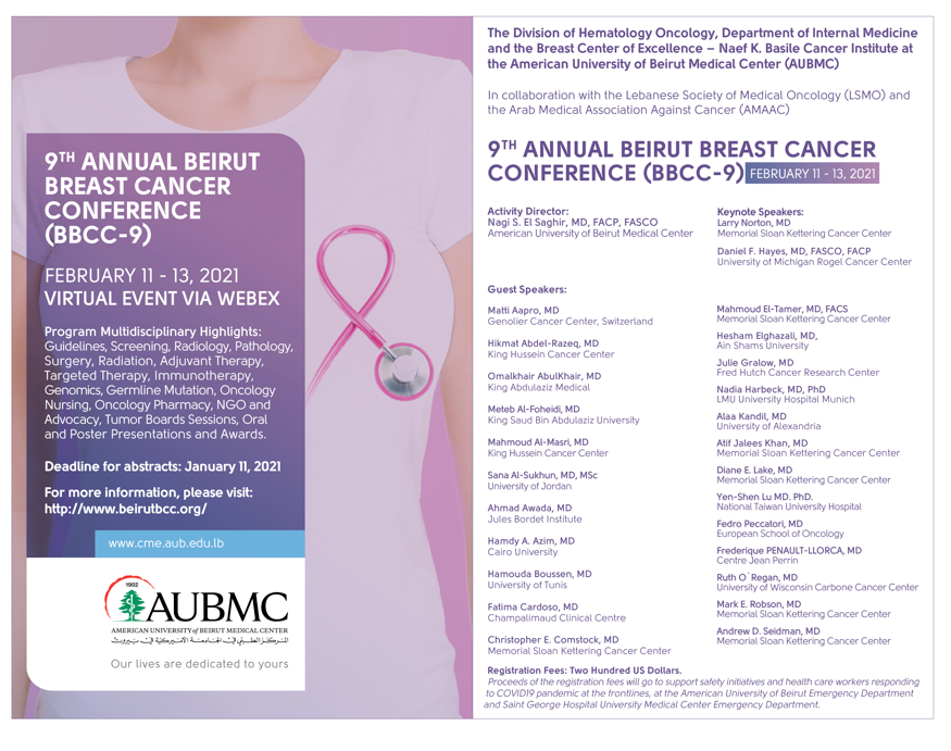 HPDC_AUB's tweet photo. Don't forget to register for the "9th Annual Beirut Breast Cancer Conference (BBCC-9)" taking place virtually from Feb 11 to 13, 2021!

Deadline for abstract submission extended till Jan 25, 2021.

For more information, visit the conference website: 
https://t.co/udxi8MyeuB https://t.co/bl5IhL4bxL