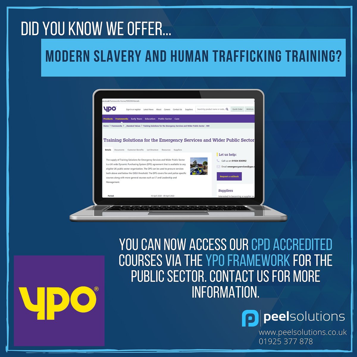 PeelSolutions's tweet photo. Did you know you can now access all of our #CPD Accredited courses such as Modern slavery and human trafficking training, through the YPO framework with reference 2020/S 022-048779? Contact us for more details. #YPOFramework #YPO #EmergencyServices #EmergencyServicesTraining https://t.co/8dzlBNzFHa