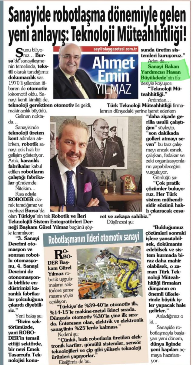 ROBODER hakkında Yönetim Kurulu Başkanımız Sn. Gürel YILMAZ' ın görüşlerinin de yer aldığı "Sanayide robotlaşma dönemiyle gelen yeni anlayış: Teknoloji Müteahhitliği!" başlıklı Sn. Ahmet Emin YILMAZ' ın Olay Gazetesi'nde kaleme aldığı yazıyı paylaşıyoruz. #Roboder #YerliveMilli
