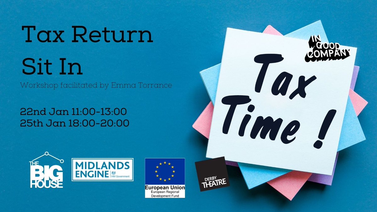 igcmidlands's tweet image. 💥ARTIST TAX RETURN💥

Require last minute help with your self assessment tax return? Qualified Business Advisor Emma Torrance will be on hand to answer your Q's.  

More info &amp;amp; booking➡️bit.ly/3nzZg3i

22 Jan 11-1pm #ERDF @thebighouse7 
25 Jan 6-8pm