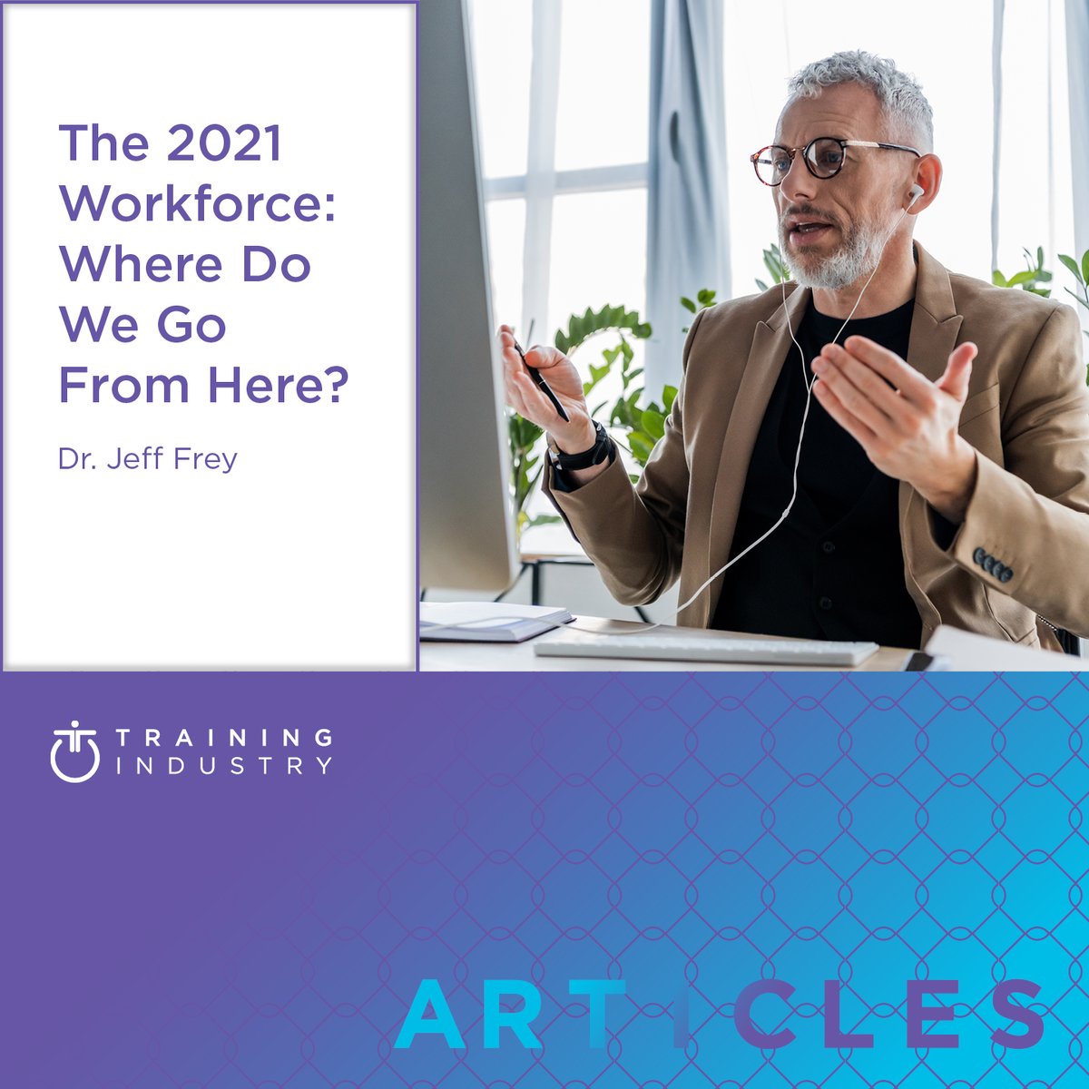 TrainingIndustr's tweet photo. "2020 was a year of massive shifts, but brace yourselves: There are more to come." https://t.co/tgQQB9B8X0 #2021 #2021workforce #digitalworkforce #workforcedevelopment #LandD @jeffdfrey https://t.co/c1DEkMOguj