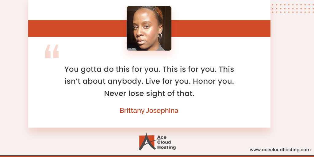 AceCloudHosting's tweet photo. "Note to Self: You gotta do this for you. This is for you. This isn’t about anybody. Live for you. Honor you. Never lose sight of that." 

— @brittanyphina 

#MondayMotivation #ACEITUP https://t.co/IVmQ6zwg8e