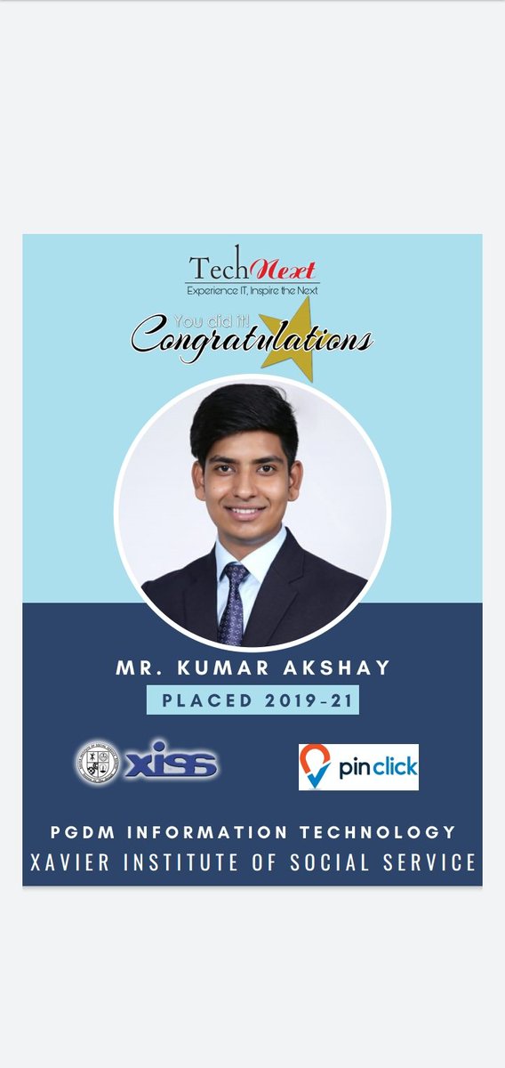 TechNextXiss1's tweet photo. It gives us immense pleasure to share that Mr. Kumar Akshay (Batch 2019-21) has been placed in PinClick Property Management Pvt Ltd.

Team Technext congratulates him for the accomplishment and wishes good luck for his future endeavors.

#XISS_IT
#TECHNEXT https://t.co/057Iav1aQ1