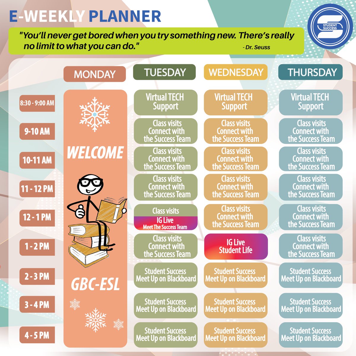 #Workshops Classes start this Tuesday, and the #GBCESL Student Success Team is ready to support students in their learning process.
Please check out our calendar to see our weekly activities.
 
👨‍💻Visual by Alejandro Bonilla 
#gbcesl2021
#gbc_esl_goes_online
#GbceslStudentSuccess