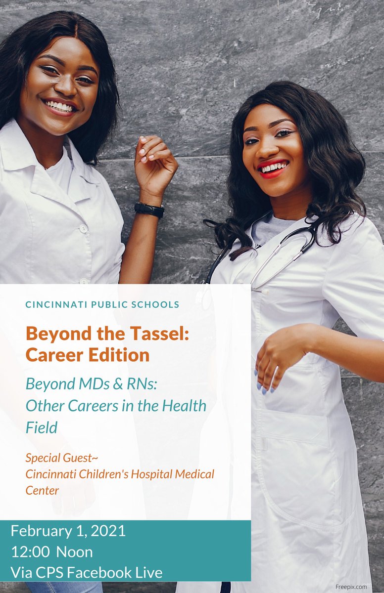 CareerCPS's tweet photo. Join us! Career Symposium #1- "Beyond MDs & RNs: Other Careers in the Health Field with special guest @CincyChildrens #CPSCareerBasedLearning #BeyondTheTassel https://t.co/EUC5cFlD2R