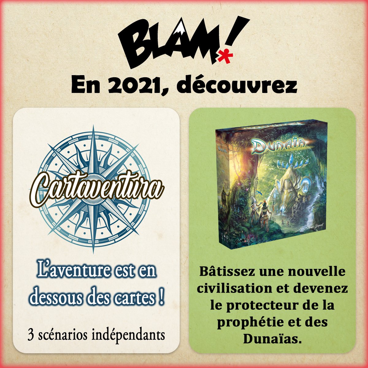 Comme promis, nous vous dévoilons aujourd’hui nos sorties prévues pour 2021 : Cartaventura et Dunaïa ! ⭐️🎲
Avez-vous hâte de les découvrir ? 
Nous vous donnerons plus d’informations très prochainement ! 😀
#sorties2021 #cartaventura #dunaïa #nouveauté