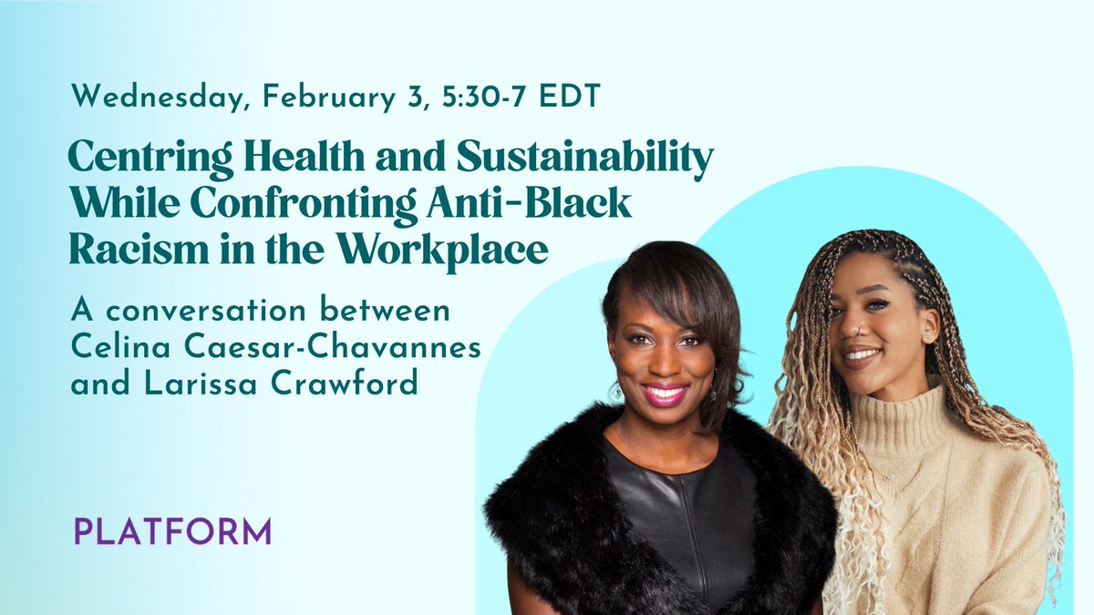 platform_ca's tweet photo. We are excited to welcome @larissa_speaks and @iamcelinacc for an action-oriented dialogue about confronting racism in the workplace! 

Join us: https://t.co/uiDSdrkVsC https://t.co/l2kM84R0u8