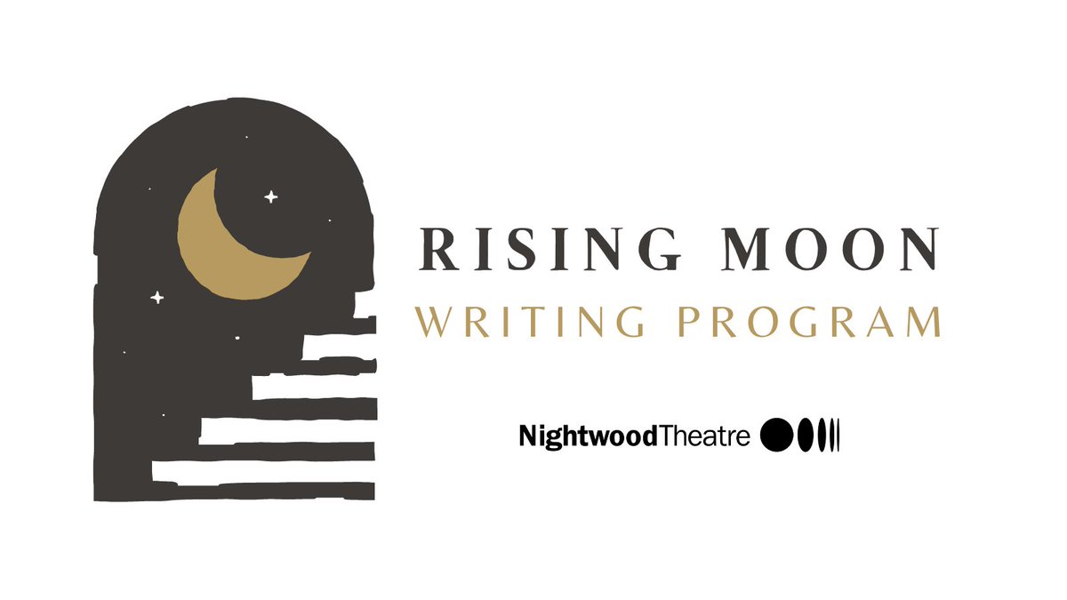 Today is the final day to apply for our Rising Moon Program - a free writing program for GTA youth aged 16-19! Click the link for more info and apply by 5pm ET this eve. A big thanks to everyone who helped us get the word out! nightwoodtheatre.net/rising-moon-pr…
