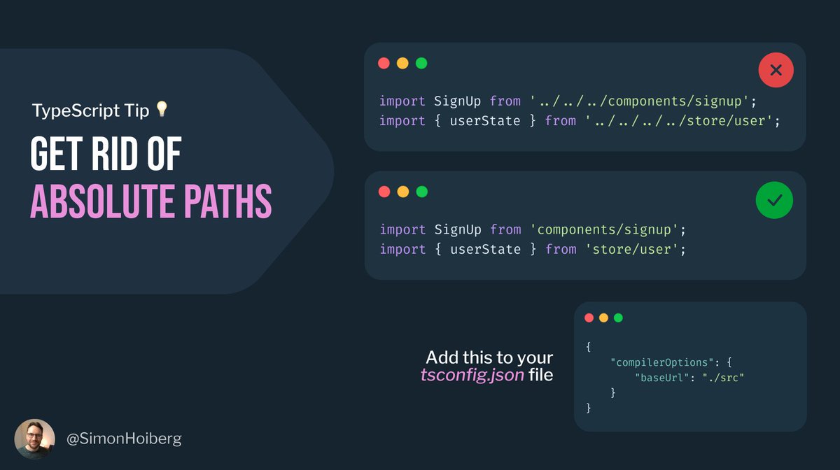 SimonHoiberg's tweet photo. TypeScript Tip 💡

Getting tired of those long import statements?
Then get rid of absolute paths 🔥

Add a "baseUrl" and all imports become relative to that.
The imports get to look way less "messy" in this way! https://t.co/cq1wU1ZWtC