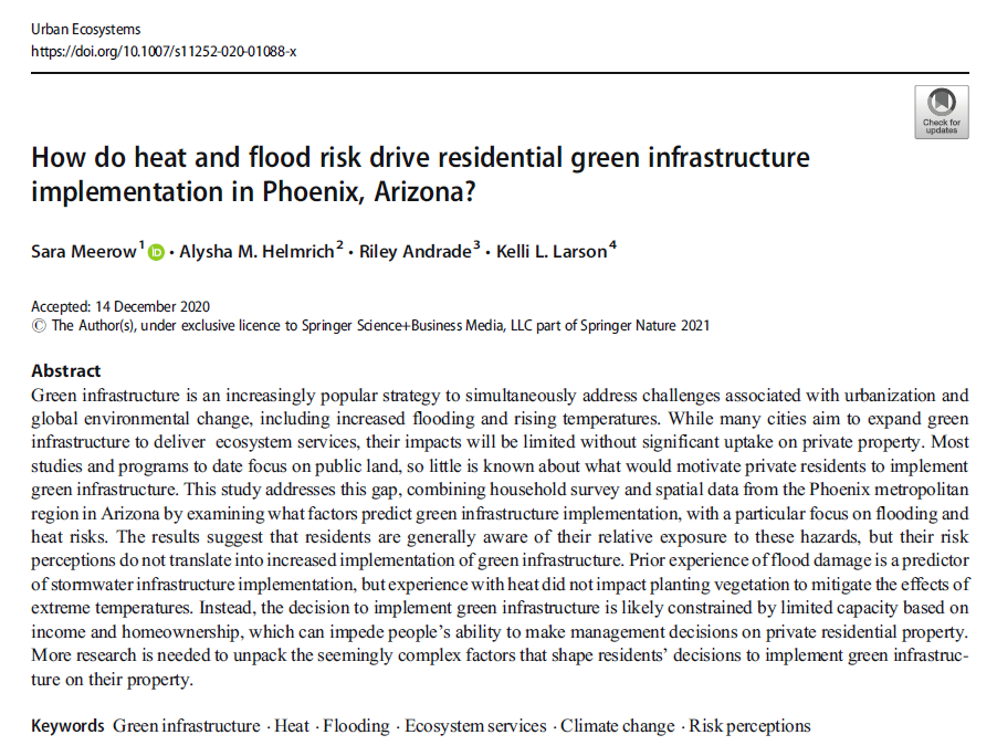 If we want to scale up #greeninfrastructure for #resilience in #cities we are going to need adoption on private property. But what motivates residents to implement GI? In our new paper we look at the influence of #heat or #flood risk in #Phoenix link.springer.com/article/10.100…