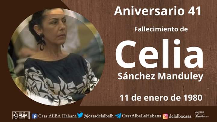 CasadelAlbaLH's tweet photo. #ALBAHoy 🔴 I Este día 11 de enero recordamos el Aniversario 41 del fallecimiento de la destacada revolucionaria cubana🇨🇺 Celia Sánchez Manduley. Fue miembro del PCC desde su creación. 
👉Por su labor es conocida como la flor autóctona de la Revolución.
#TenemosMemoria https://t.co/nGkZus3uFu