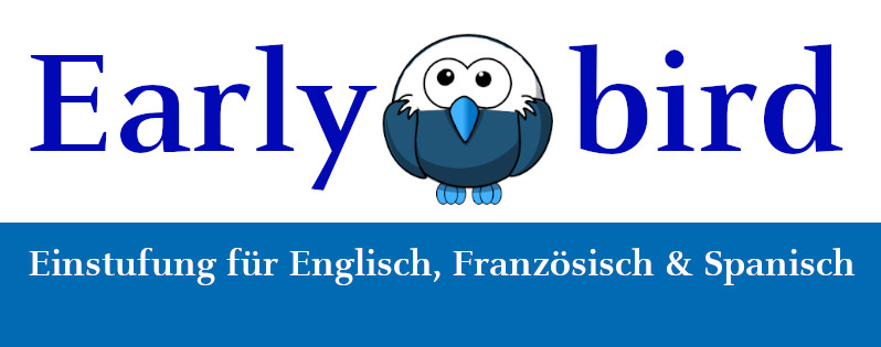 Die Anmeldung für die Early bird-Online-Einstufung für Englisch, Spanisch und Französisch ist freigeschaltet. 
bit.ly/3oAf47I