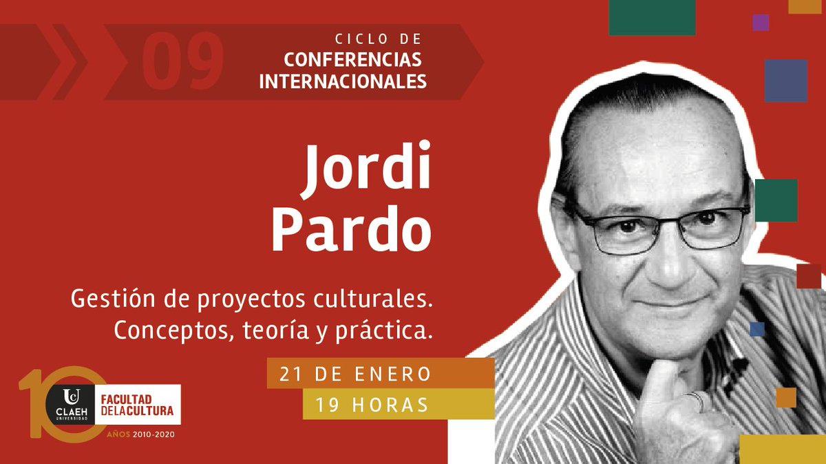 El 21 de enero, 19 horas, Jordi Pardo brindará la conferencia “Gestión de proyectos culturales. Conceptos, teoría y práctica”.

+info:
📧 admisiones@claeh.edu.uy
📲 (+598) 094  543 949
🔗 ow.ly/2eow50CTegx