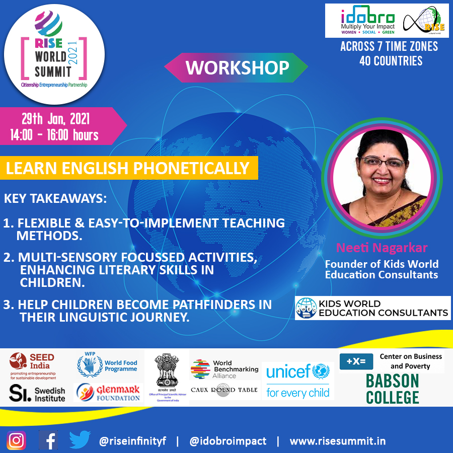 RISEInfinityF's tweet image. “LEARN ENGLISH PHONETICALLY” Workshop by Mrs. Neeti Nagarkar at the RISE World
Summit 2021
For Special Discount BEFORE 15th Jan 2021, Use Code “HNY50”
Registration is an All Access Pass to all Events -bit.ly/2JV2vos 
#rws2021 #idobro #riseinfinity #unicefindia #workshop
