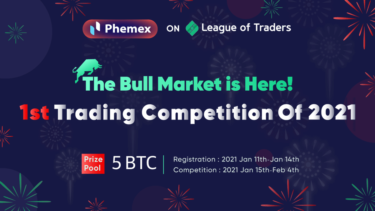 Phemex_official's tweet photo. Phemex x @LeagueofTraders New Year’s Trading Competition is here!
With a prize pool up to 5BTC!

Requirements: Min. 0.03BTC on Phemex required (or tokens of equivalent value)!

Registration from: Jan 11th
Duration: Jan 15th - Feb 4th

Terms &amp; Conditions: https://t.co/b5e0kLI1KH https://t.co/CSeaMzMl5K