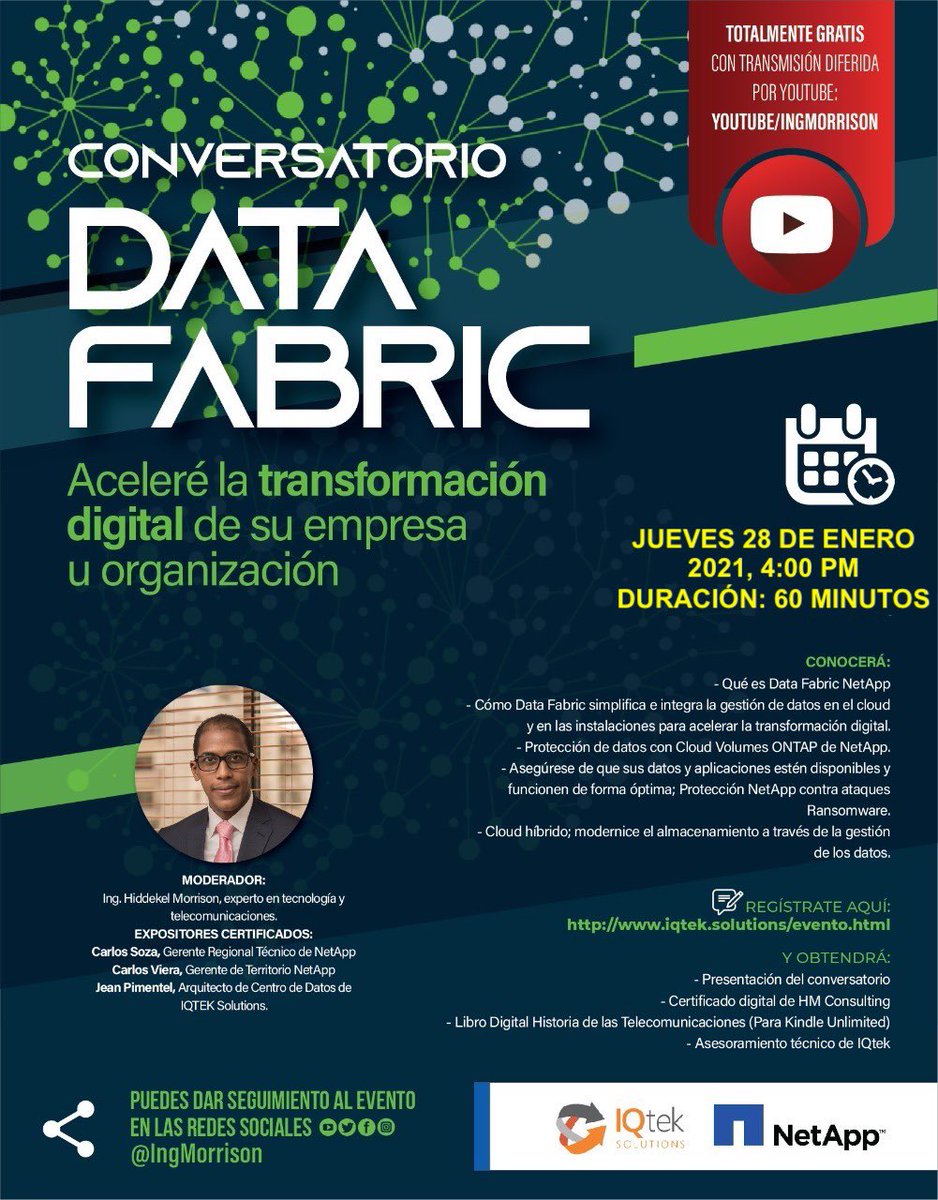 IngMorrison's tweet photo. Regístrese en este CONVERSATORIO gratuito DATA FABRIC y acelere la TRANSFORMACIÓN DIGITAL de su empresa u organización. INSCRÍBASE AQUÍ: https://t.co/y0yN73VCy7 OBTENDRÁ: Certificado de participación digital y Libro Digital #NetApp #IQTek #Tecnologia #NetApp #Seminarios #Cursos https://t.co/yAjZvsalXC