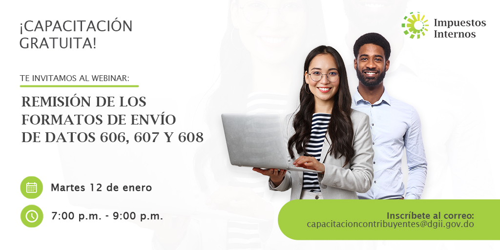 DGii's tweet photo. #DGIIEduca: Este martes 12 de enero, a las 7:00 p.m., tenemos para ti el webinar “Remisión de los Formatos de Envío 606, 607 y 608”. ¡Gratis!
Inscríbete al correo: capacitacioncontribuyentes@dgii.gov.do
¡No pierdas la oportunidad! #CuposLimitados
#DGII #EducaciónDGII #Webinar https://t.co/BdWvF6HJpv