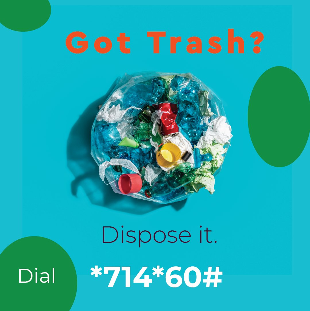 dispose_green's tweet photo. As we start of a new week, it's time to declutter. Got Trash? Dial *714*60# and request for a pickup today. https://t.co/b9owYaxl2c