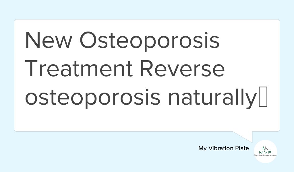 New Osteoporosis Treatment  Reverse osteoporosis naturally lttr.ai/biFo

 #BoneDensity #osteoporosis #Osteopenia