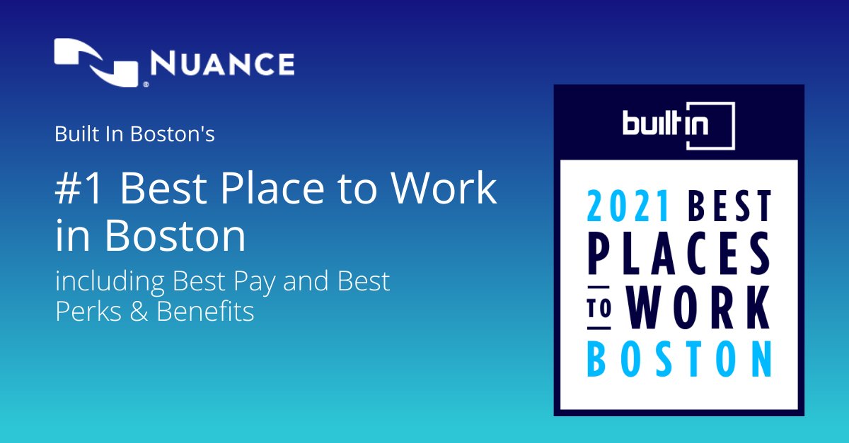 BethMConway's tweet photo. We are proud to be named THE #1 Best Place to Work by @BuiltInBOS! This is an exciting achievement and testament to our amazing employees who are the reason @NuanceInc  is such an incredible place! Congratulations #TeamNuance! https://t.co/WJibaDdoC0 https://t.co/tuYv05Xw4Y