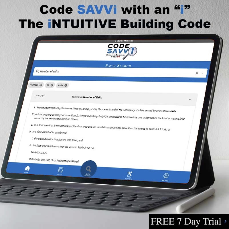 code_savvi's tweet image. Start saving time by activating your FREE 7 Day Trial of Code SAVVi Today on our website.
The Fastest and Easiest way to use the Ontario Building Code.
CodeSAVVi.ca