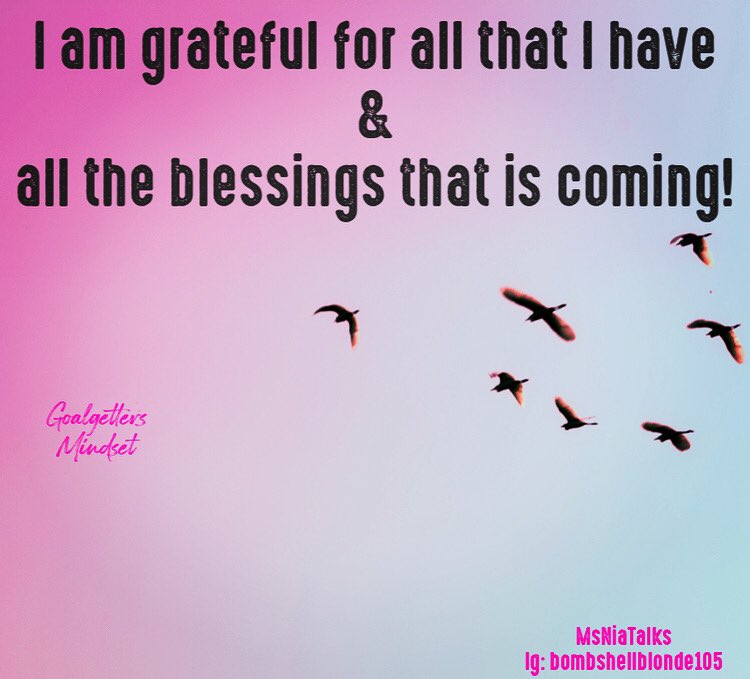 MissNiaG's tweet photo. #Affirm it: #Iam #grateful
We have to be grateful for all that we have first and God will bless us more
#positiveaffirmations #abundancemindset #loa #manifestation #abundantlife
#msniatalks #goalgetters #inspiration #motivation #MondayMotivation #goalgettersmindset #TrustingGod https://t.co/q98zNN8hLj