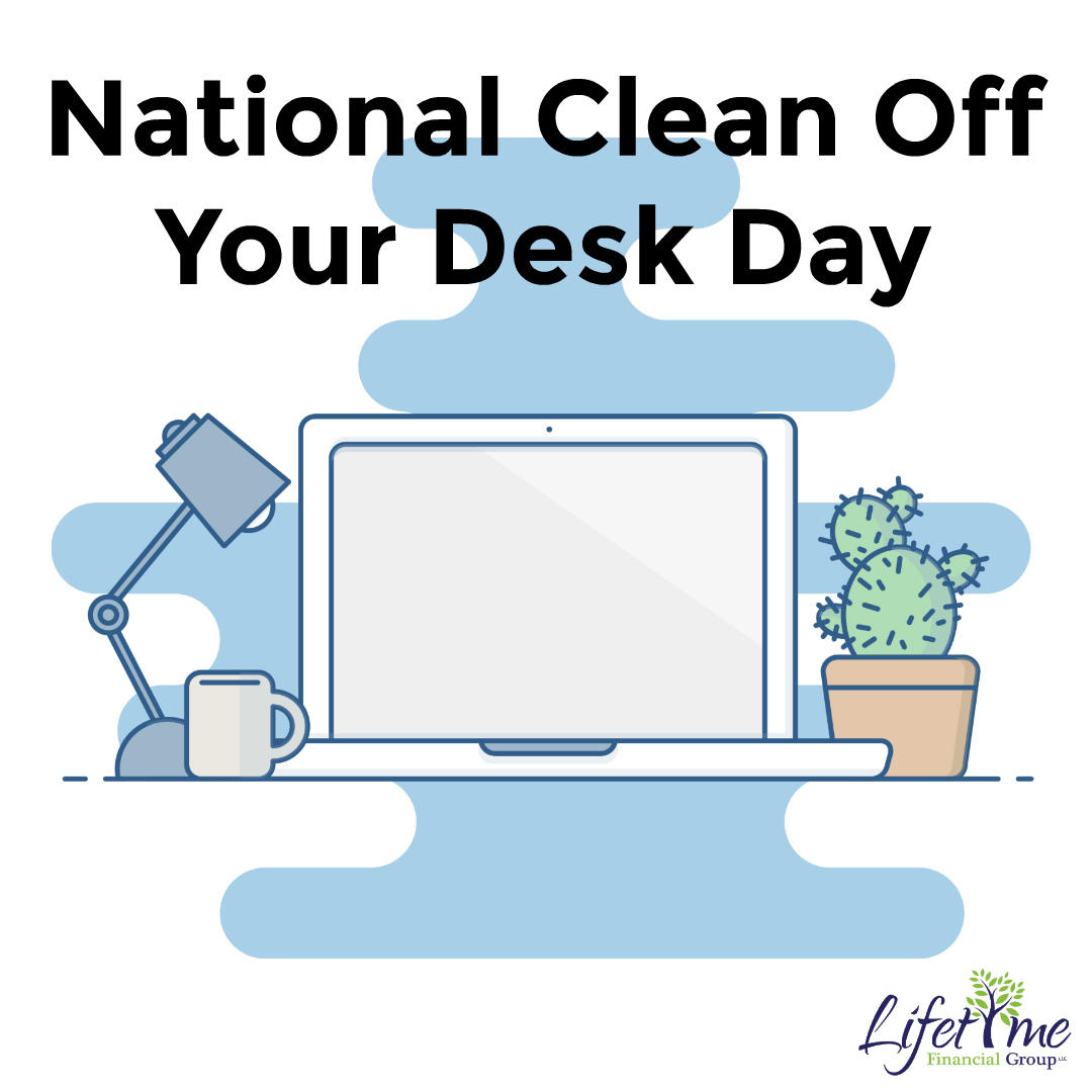 LlcLifetime's tweet photo. Today is National Clean Off Your Desk Day. Go ahead….clean off your desk! You’ll find you will be more efficient with a clean and organized workspace. #lifetimefinancialgroup #cleanoffyourdeskday https://t.co/M3m9QCMN0I