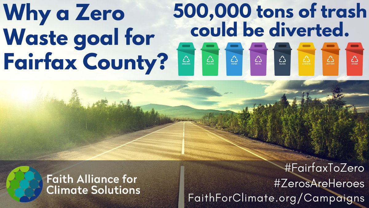 FaithforClimate's tweet photo. Working toward #ZeroWaste in @FairfaxCounty could reduce carbon pollution and divert 500,000 tons of trash or 80% of the total generated in 2019.
#FairfaxToZero #ZerosAreHeroes #Sustainability #ClimateAction #Fairfax https://t.co/Myx8XQVHTT