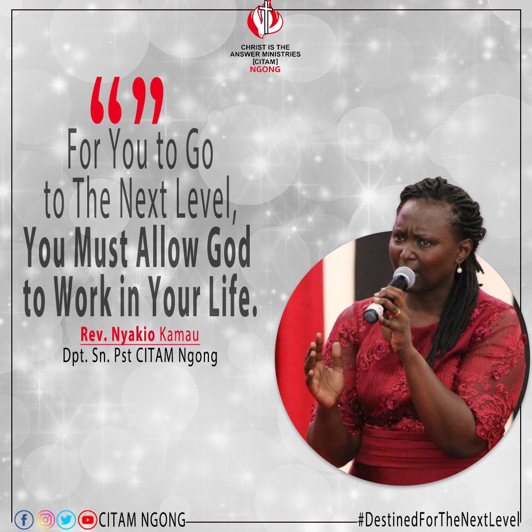 citam_ngong's tweet photo. “For you to go to the next level, You must allow God to work in your life.” @NyakioKamau1
#RecoveringHisProcess
#NextLevel https://t.co/JSFUvXQlTW
