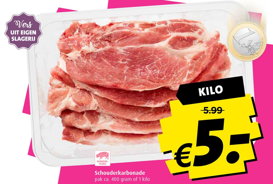 Vandaag en morgen nog even dit meepakken! Een hele kilo rundergehakt of schouderkarbonade voor maar € 5! 
Bij onze slagerijen in Boni Supermarkt Zwolle en Boni supermarkt Hattem!