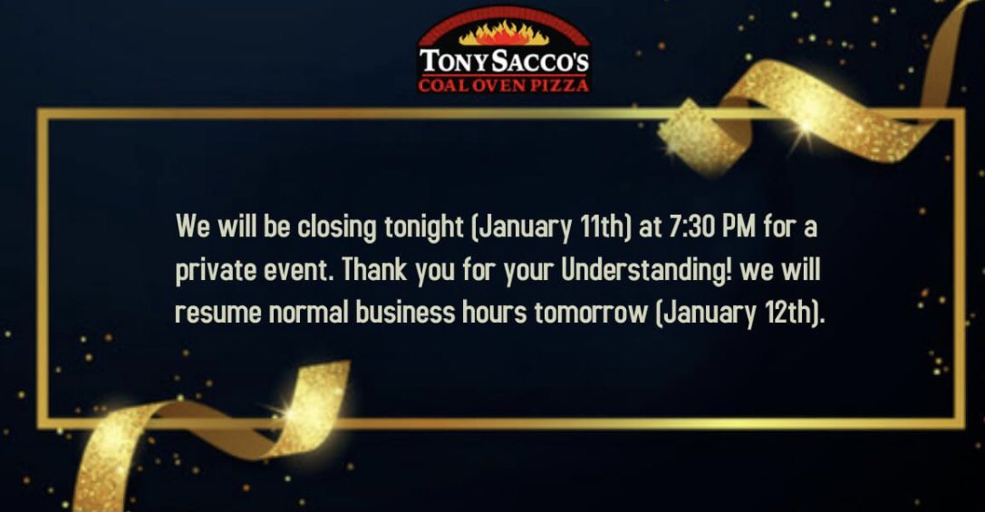 SaccosEstero's tweet photo. We will be closing at 7:30pm today (1/11) for a private event and will reopen tomorrow (1/12) at 11am. We appreciate your understand and thank you! https://t.co/fFzvYbAX7L