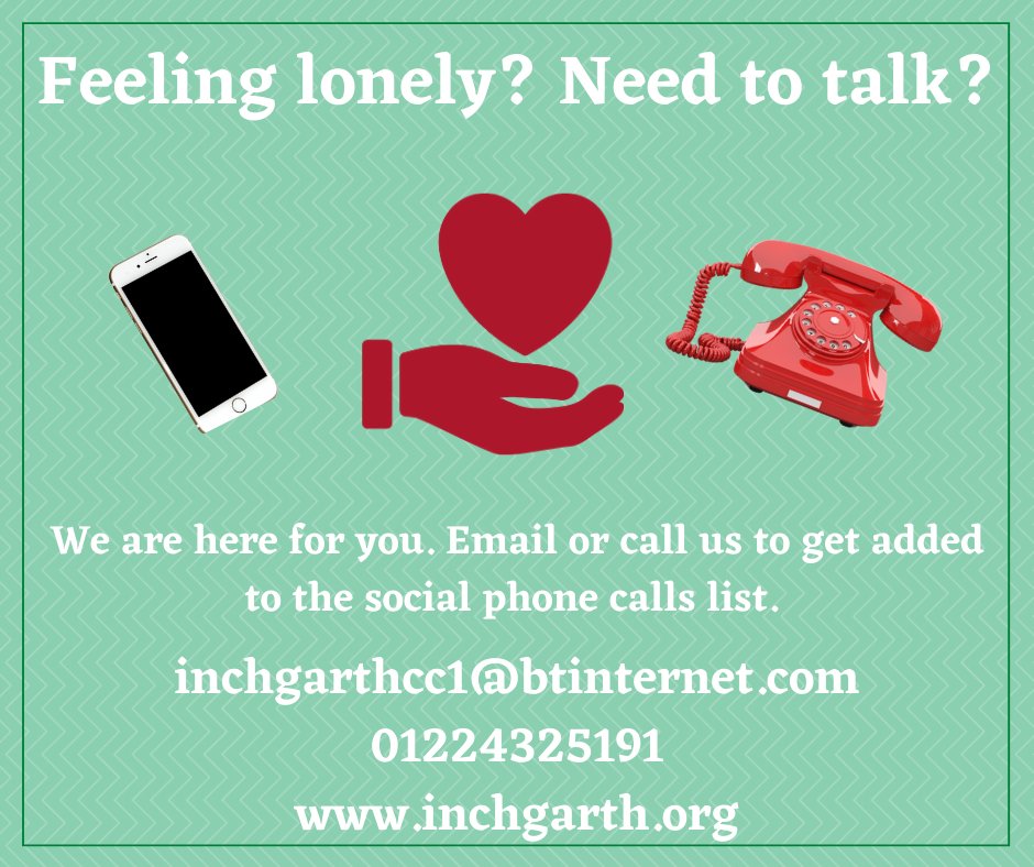 We run a social phone call service to support people self-isolating, feeling lonely or looking for someone to have a weekly chat.

The service is open to anyone, please phone us on 01224 325191 or email us at inchgarthcc1@btinternet.com.