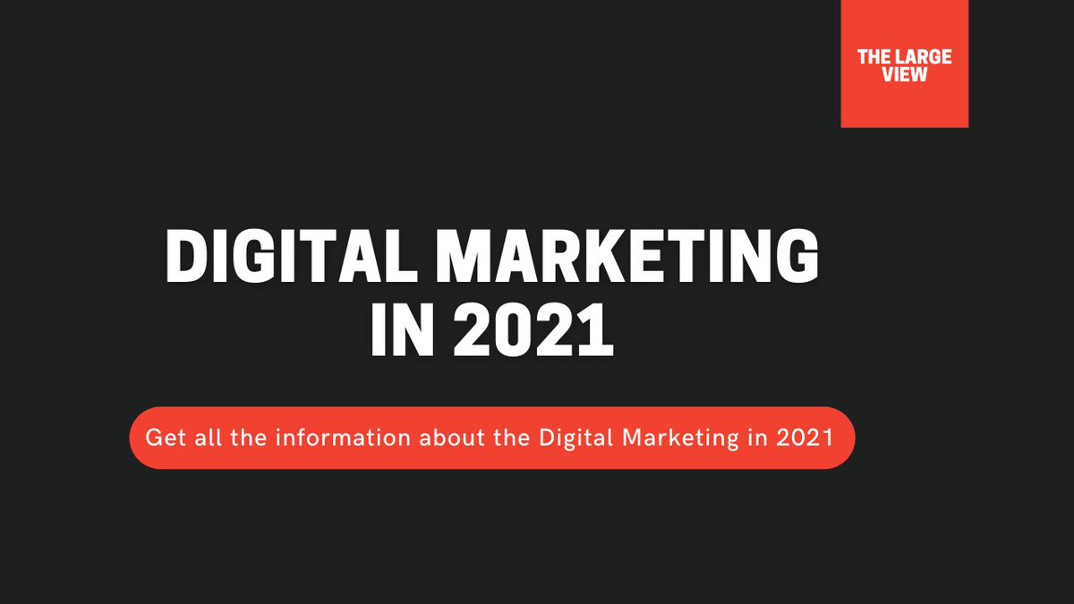 thelargeview's tweet photo. Learn the importance of digital marketing in 2021. Read more: https://t.co/VUMeQfRsYX

#digitalmarketing #marketingin2021 #OnlineMarketing https://t.co/DUHbB7AH1g