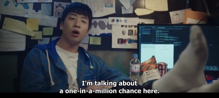 5. “Just in case” / “One in a million chance” Chulsan On CODA; Dosan and Yongsan on TARZAN; Dalmi on Smart City Bid. Love how Dosan believed in probabilities/chances whether in business and in love. According to him, the chances of two people meeting is equally amazing.