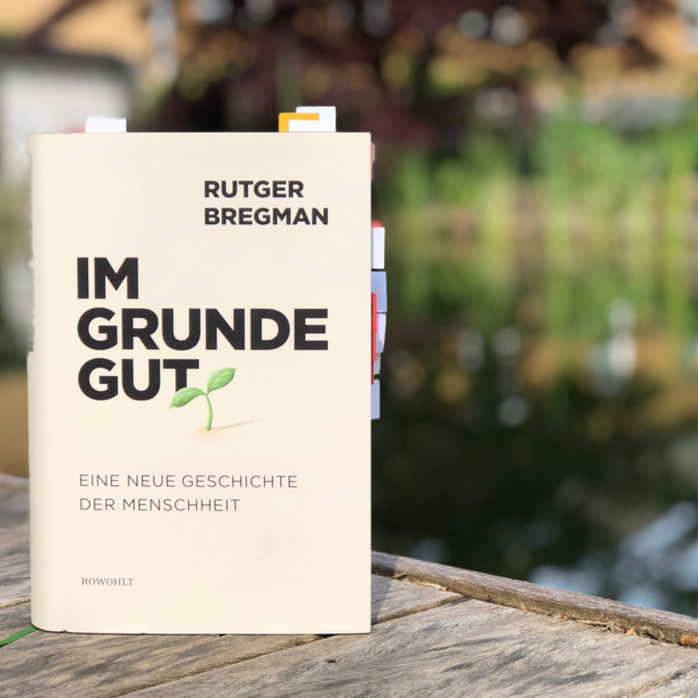 „Im Grunde gut“ ist eine mitreißende Reise durch den aktuellen Forschungsstand der soziologischen, biologischen und historischen Geschichte der Menschheit - und macht Mut! Rezension: bit.ly/imgrundegut

#rutgerbregman #imgrundegut #einekurzegeschichtedermenschheit #buchtipp