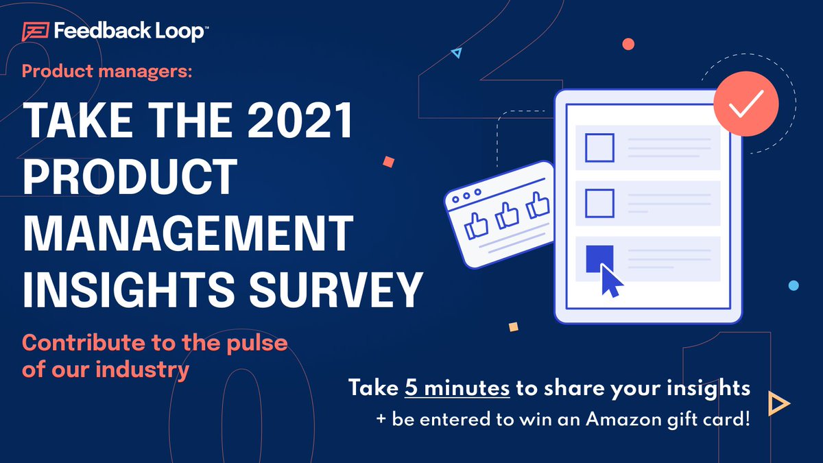 Product Management professionals, Feedback Loop’s 2021 Product Management Insights Survey is back! 
Follow our new page @feedbackloopcom to share your insights. Participants will receive a copy of the report and be entered for a chance to win an Amazon gift card.
#pminsights