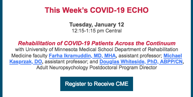 MNFamilyDocs's tweet photo. Don't miss tomorrow's #COVID19MN ECHO on Rehabilitation of #COVID19 Patients Across the Continuum. Registration & more at https://t.co/UKIhtRbRxn. Earn #CME (no cost). https://t.co/tWoqWYRG6M
