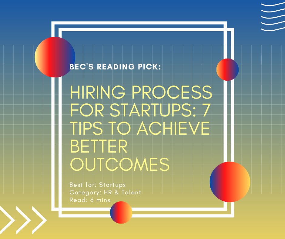 BECLeaps's tweet photo. Our #StartupRead for this week explores hiring for startups. Getting the wrong person in place is not only expensive but can damage team culture. Check out this great read by Charles Javelona for @Maddyness_UK which gives 7 key tips for getting it right:
https://t.co/NPhtMWjelv https://t.co/BZhJc0ymDi