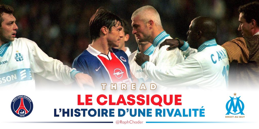  THREAD sur la rivalité PSG-OMThread sur Le Classique ou « le Classico » du championnat de France : PSG-OM. Une rivalité qui dure depuis plus de 30 ans. Nous reviendrons sur les origines, les grands moments, les grands matchs et les grosses tensions de ce choc 
